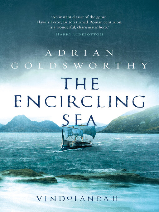 Title details for The Encircling Sea by Adrian Goldsworthy - Available